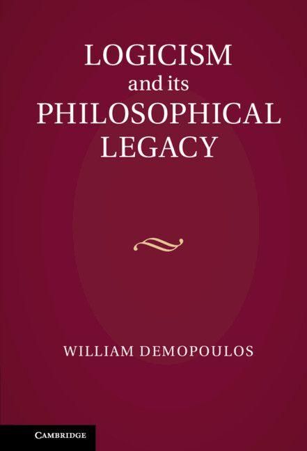 Produktbild: Logicism and its Philosophical Legacy