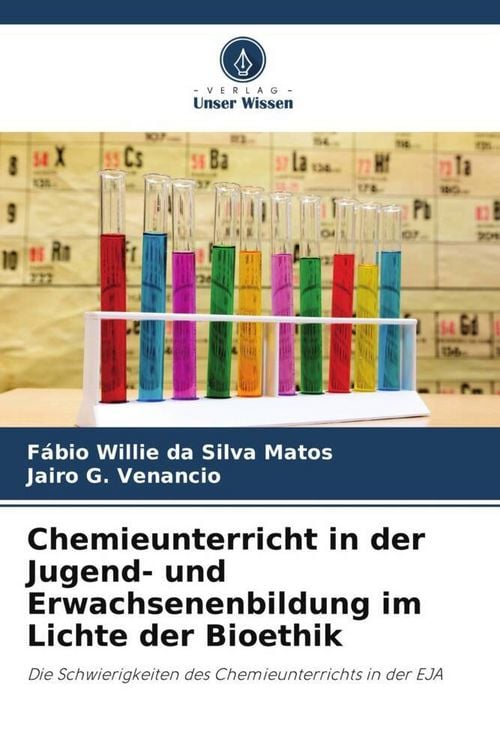 Produktbild: Chemieunterricht in der Jugend- und Erwachsenenbildung im Lichte der Bioethik