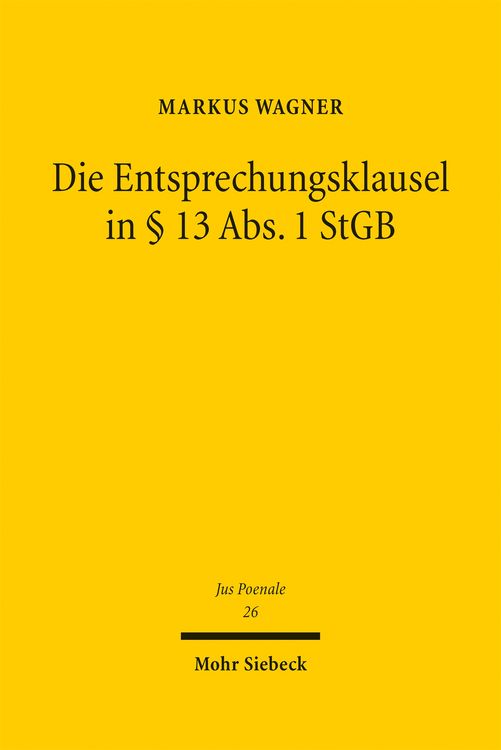 Produktbild: Die Entsprechungsklausel in &sect; 13 Abs. 1 StGB