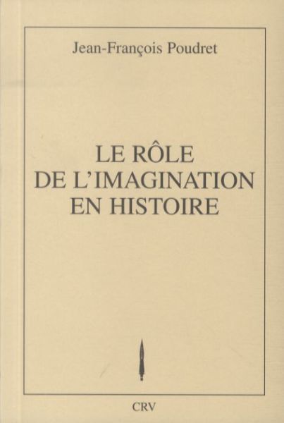 Produktbild: Le r&ocirc;le de l'imagination en Histoire