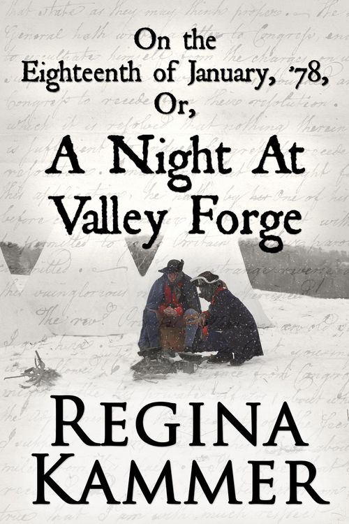 Produktbild: On the Eighteenth of January, '78; or, A Night at Valley Forge