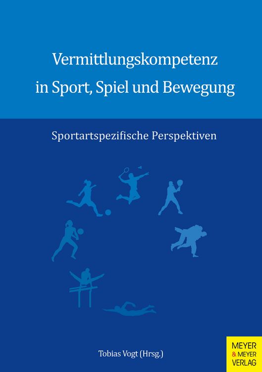 Produktbild: Vermittlungskompetenz in Sport, Spiel und Bewegung