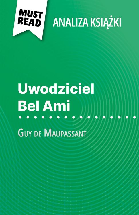 Produktbild: Uwodziciel Bel Ami ksiazka Guy de Maupassant (Analiza ksiazki)