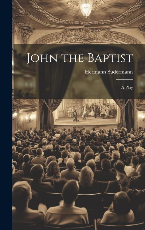 Produktbild: John the Baptist: A Play