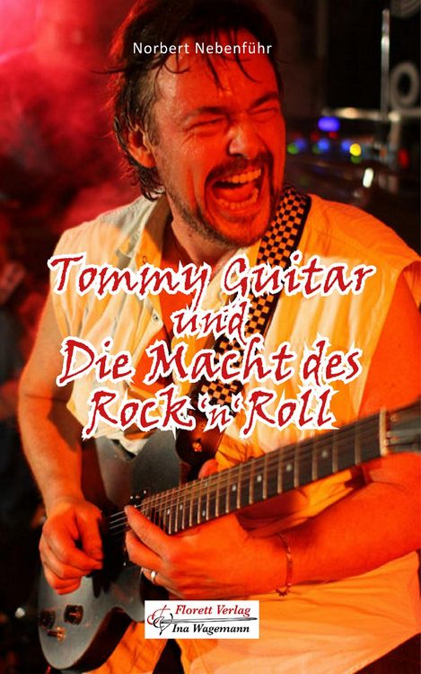 Produktbild: Tommy Guitar und die Macht des Rock 'n Roll