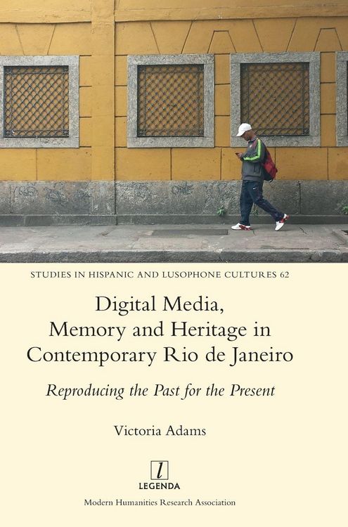 Produktbild: Digital Media, Memory and Heritage in Contemporary Rio de Janeiro