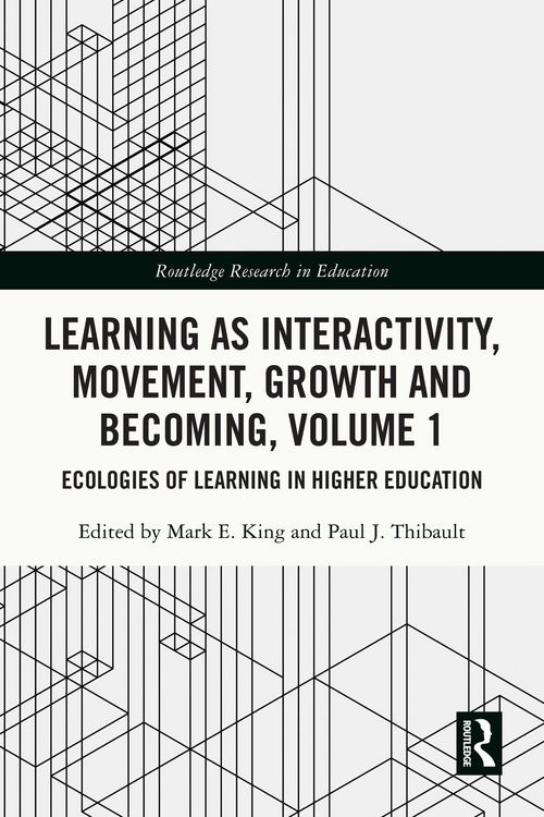 Produktbild: Learning as Interactivity, Movement, Growth and Becoming, Volume 1