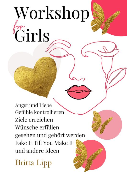 Produktbild: Workshop for Girls - Ein Buch f&uuml;rs Leben f&uuml;r M&auml;dchen zwischen 12 und 16 Jahren