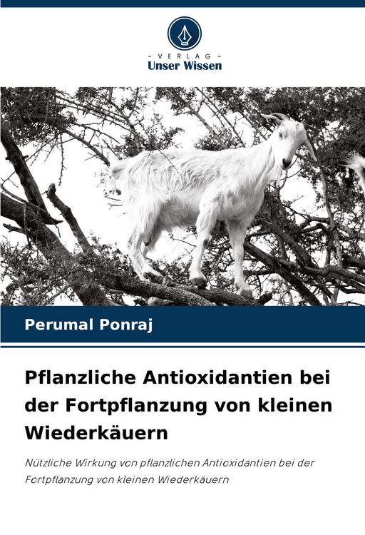 Produktbild: Pflanzliche Antioxidantien bei der Fortpflanzung von kleinen Wiederk&auml;uern
