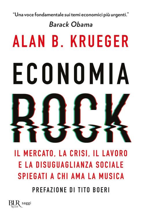 Produktbild: Economia rock. Il mercato, la crisi, il lavoro e la disuguaglianza sociale spiegati a chi ama la musica