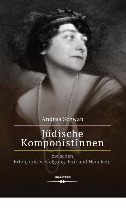 Produktbild: J&uuml;dische Komponistinnen zwischen Erfolg und Verfolgung, Exil und Heimkehr