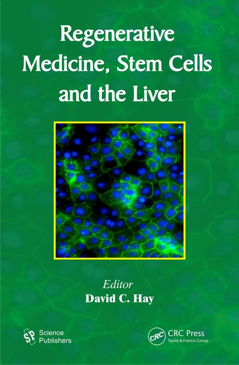 Produktbild: Regenerative Medicine, Stem Cells and the Liver