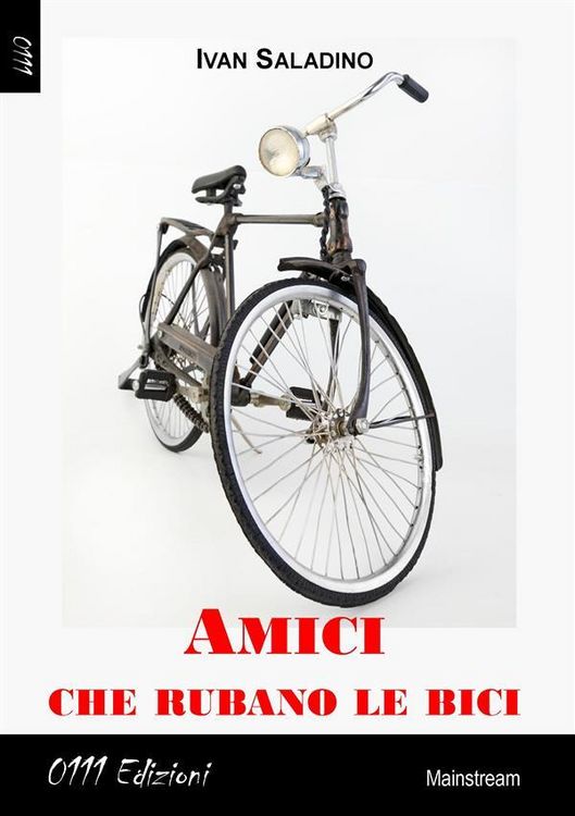 Produktbild: Amici che rubano le bici