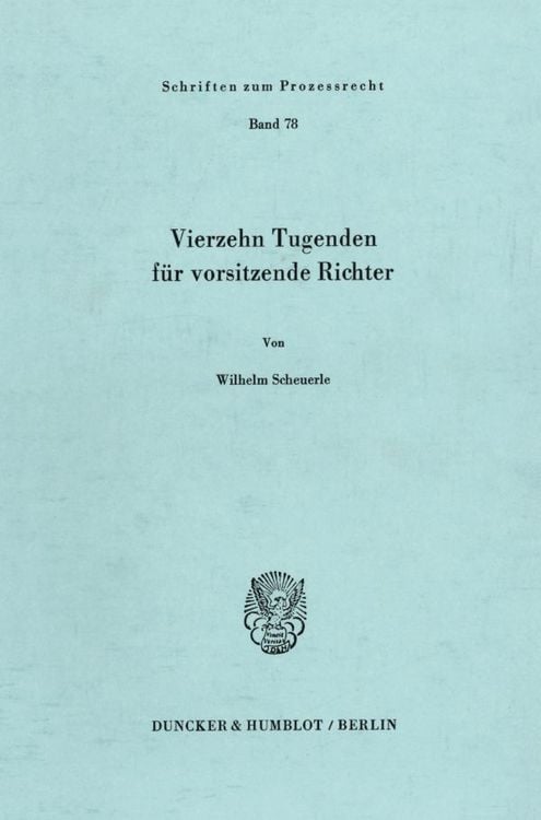 Produktbild: Vierzehn Tugenden f&uuml;r vorsitzende Richter.