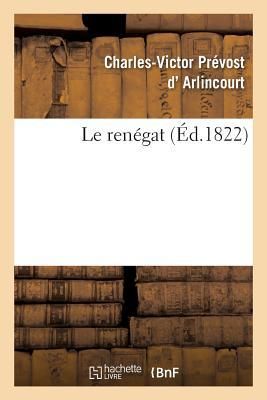 Produktbild: Le ren&eacute;gat. Tome 1