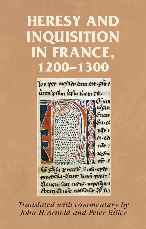 Produktbild: Heresy and inquisition in France, 1200-1300