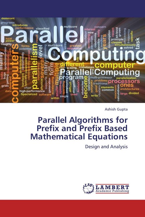 Produktbild: Parallel Algorithms for Prefix and Prefix Based Mathematical Equations