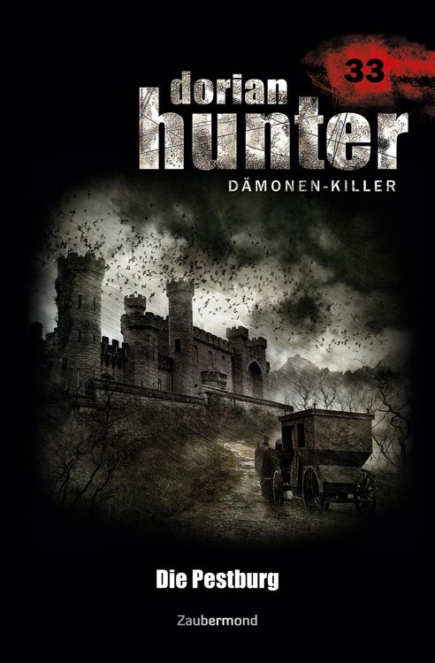 Produktbild: Vlcek, E: Dorian Hunter 33 - Die Pestburg
