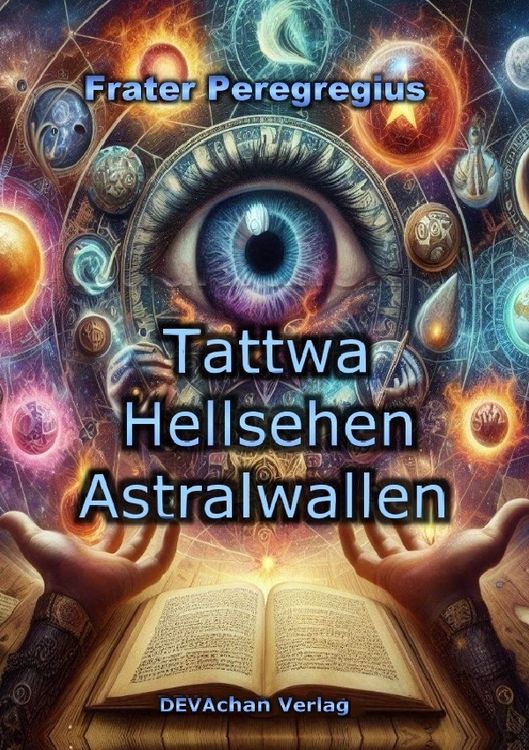 Produktbild: Tattwa, Hellsehen, Astralwallen