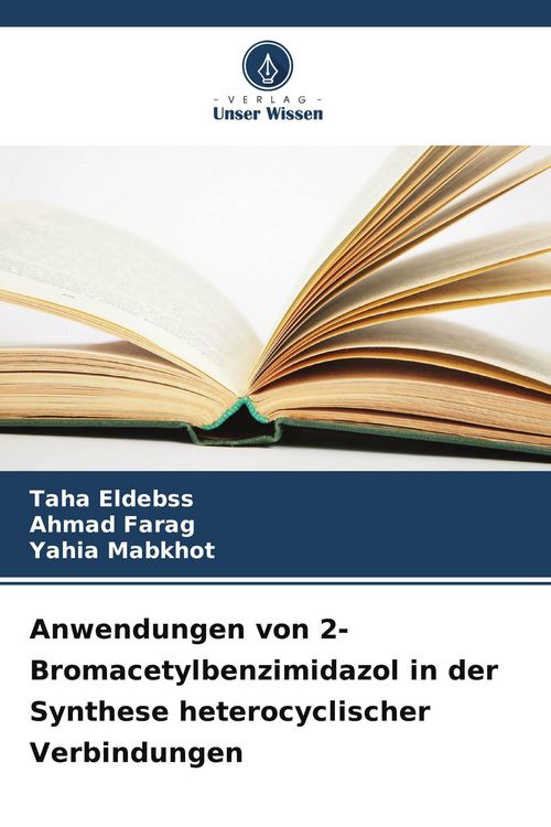 Produktbild: Anwendungen von 2-Bromacetylbenzimidazol in der Synthese heterocyclischer Verbindungen