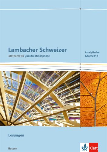 Produktbild: Lambacher Schweizer Mathematik Qualifikationsphase Analytische Geometrie. Ausgabe Hessen