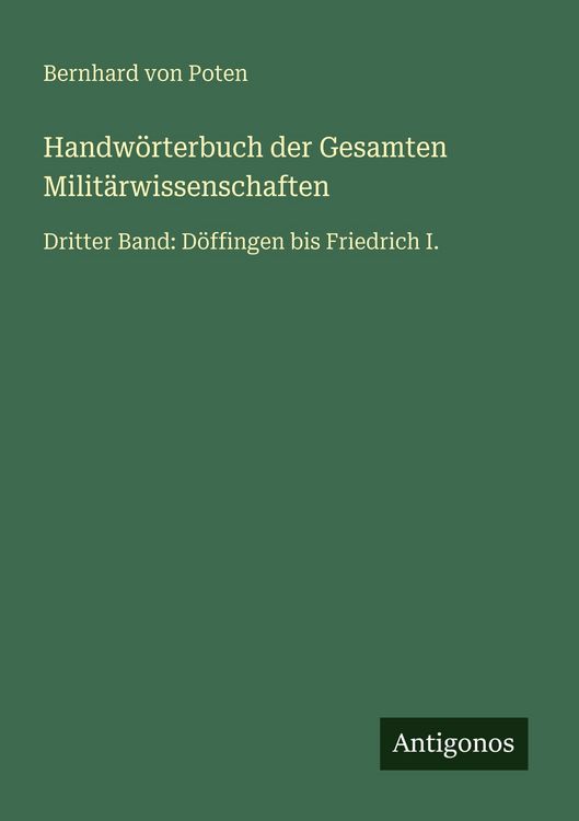 Produktbild: Handw&ouml;rterbuch der Gesamten Milit&auml;rwissenschaften