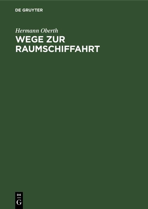Produktbild: Wege zur Raumschiffahrt