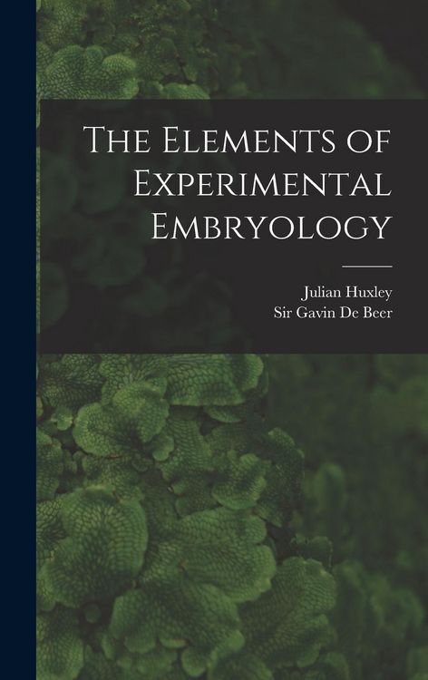 Produktbild: The Elements of Experimental Embryology