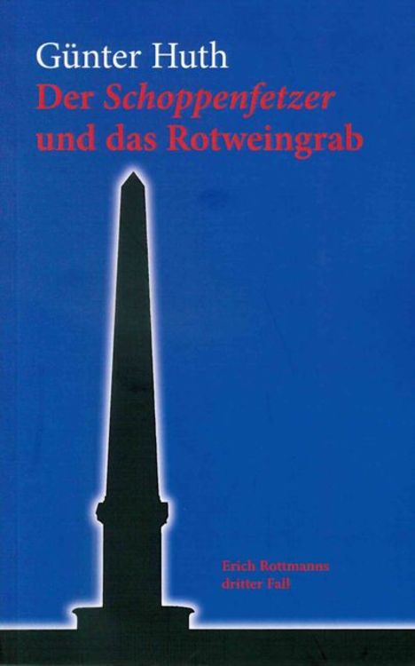 Produktbild: Der Schoppenfetzer und das Rotweingrab