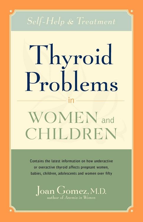 Produktbild: Thyroid Problems in Women and Children