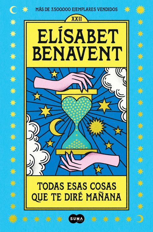 Produktbild: Todas esas cosas que te dir&eacute; manana