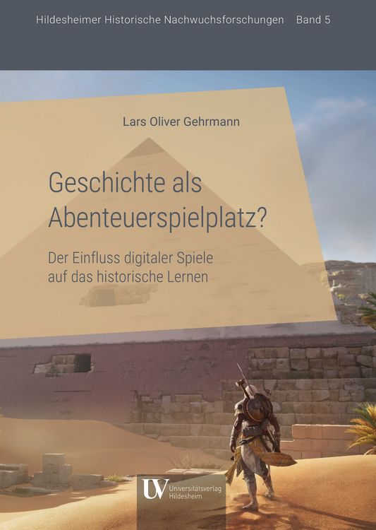 Produktbild: Geschichte als Abenteuerspielplatz?
