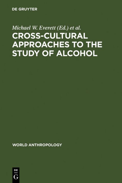 Produktbild: Cross-Cultural Approaches to the Study of Alcohol