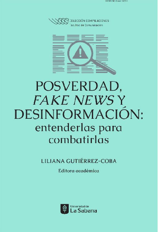 Produktbild: Posverdad, fake news y desinformaci&oacute;n: entenderlas para combatirlas