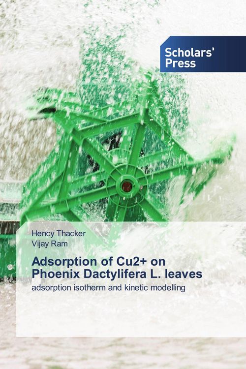 Produktbild: Adsorption of Cu2+ on Phoenix Dactylifera L. leaves