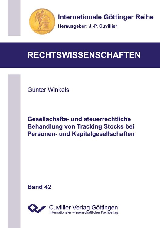 Produktbild: Gesellschafts- und steuerrechtliche Behandlung von Tracking Stocks bei Personen- und Kapitalgesellschaften