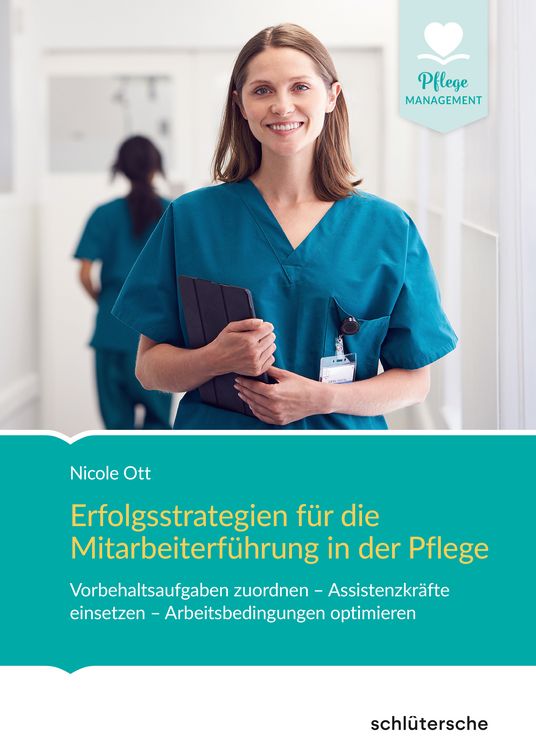 Produktbild: Erfolgsstrategien f&uuml;r die Mitarbeiterf&uuml;hrung in der Pflege