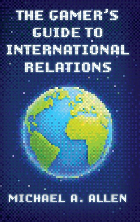 Produktbild: Gamer's Guide to International Relations