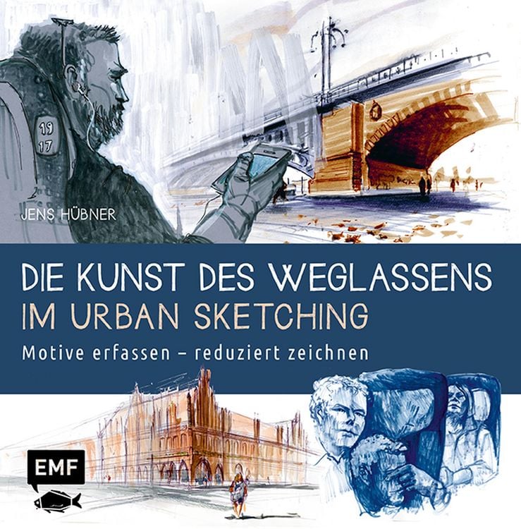Produktbild: Die Kunst des Weglassens im Urban Sketching