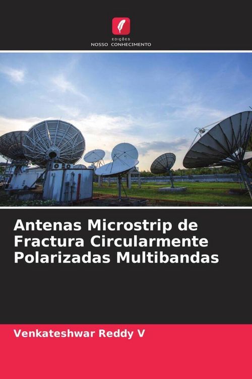 Produktbild: Antenas Microstrip de Fractura Circularmente Polarizadas Multibandas