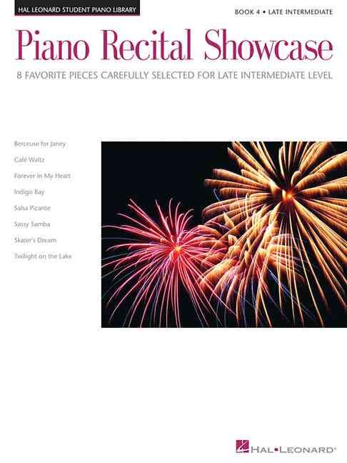 Produktbild: Piano Recital Showcase - Book 4: 8 Favorite Pieces Carefully Selected for Late-Intermediate Level Klose Linn Edwards Rejino Keveren Piano Sheet Music Recital Songbook for Students