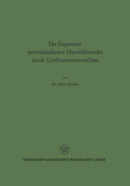 Produktbild: Die Expansion mittelst&auml;ndischer Handelsbetriebe durch Gro&szlig;zusammenschl&uuml;sse