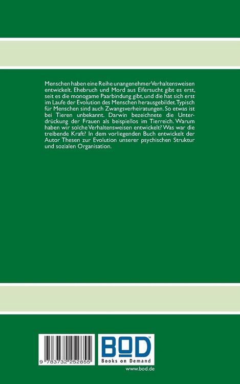 Produktbild: Evolution des Menschen. Wie entstanden unsere psychische Organisation und unser Sozialsystem?
