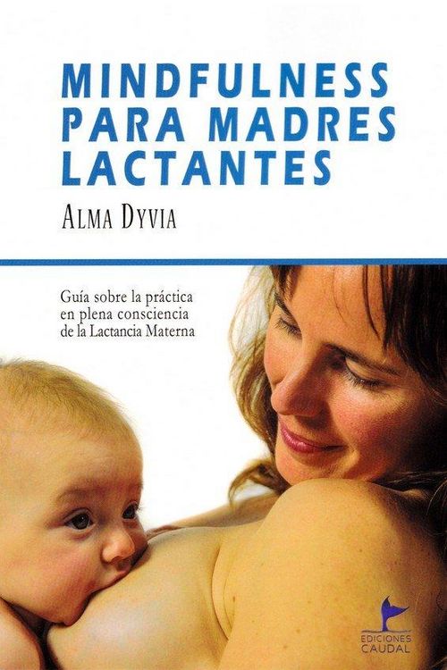 Produktbild: Mindfulness Para Madres Lactantes