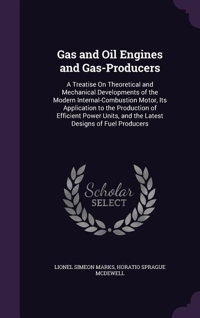 Produktbild: Gas and Oil Engines and Gas-Producers