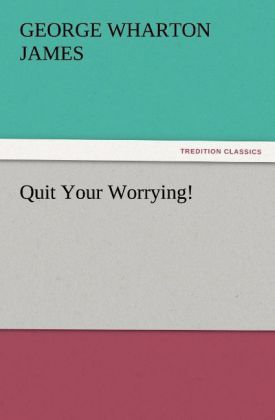 Produktbild: Quit Your Worrying!
