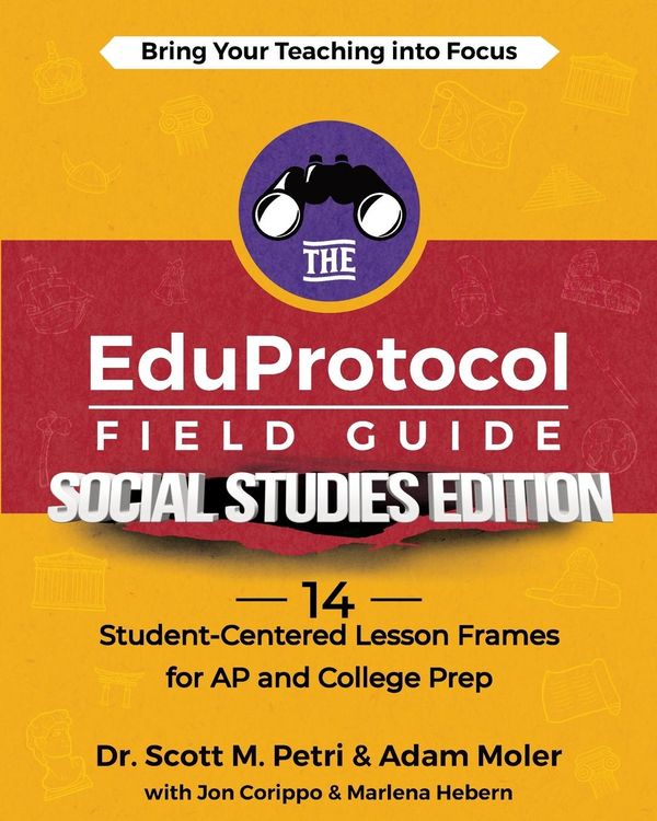 Produktbild: The EduProtocol Field Guide Social Studies Edition
