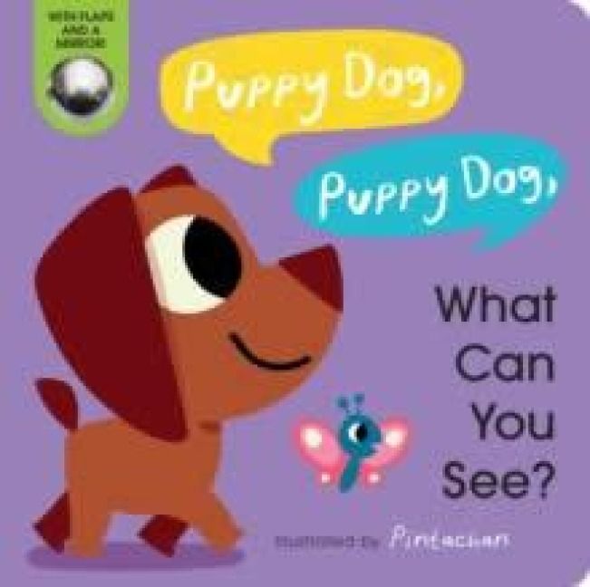 Produktbild: Puppy Dog, Puppy Dog, What Can You See?