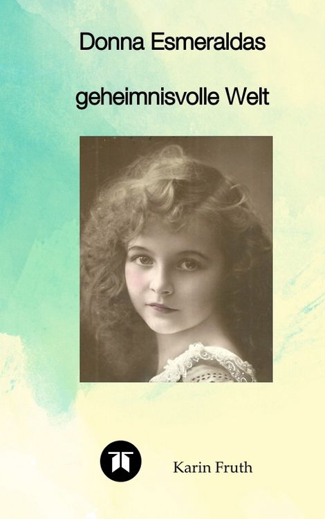 Produktbild: Donna Esmeraldas geheimnisvolle Welt