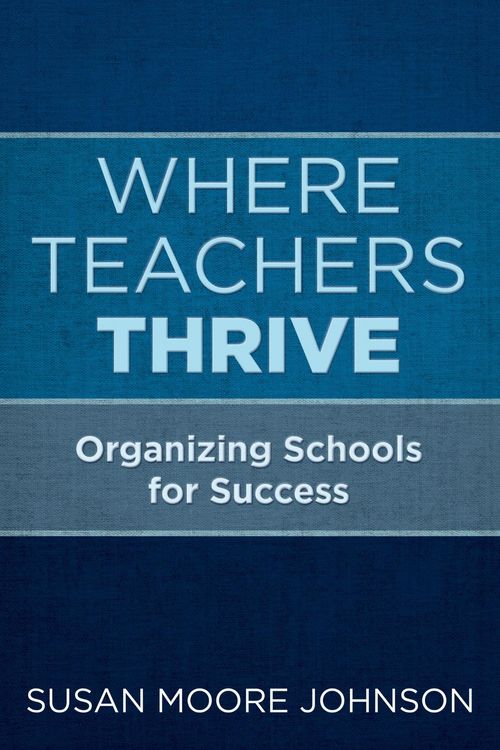 Produktbild: Where Teachers Thrive